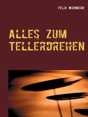cover image of Alles zum Tellerdrehen